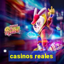 casinos reales