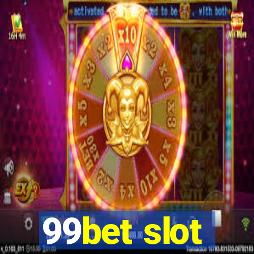 99bet slot