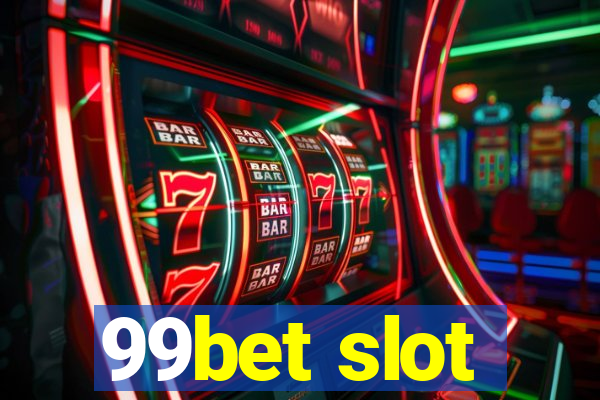 99bet slot