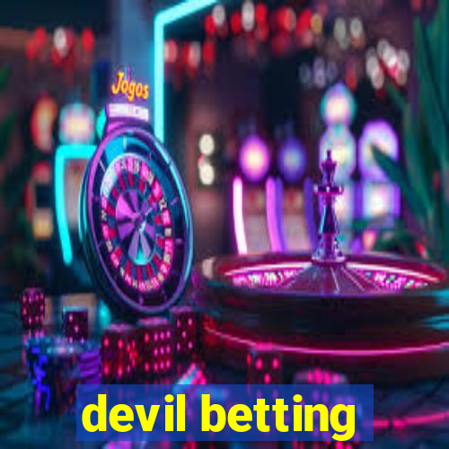 devil betting