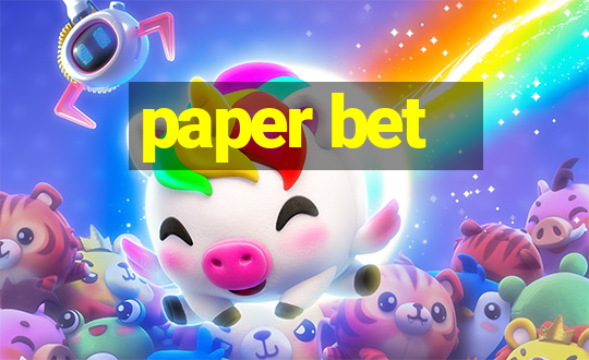 paper bet