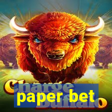 paper bet