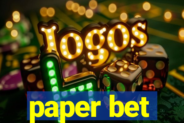 paper bet