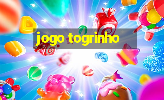 jogo togrinho