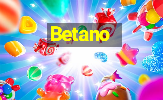 Betano