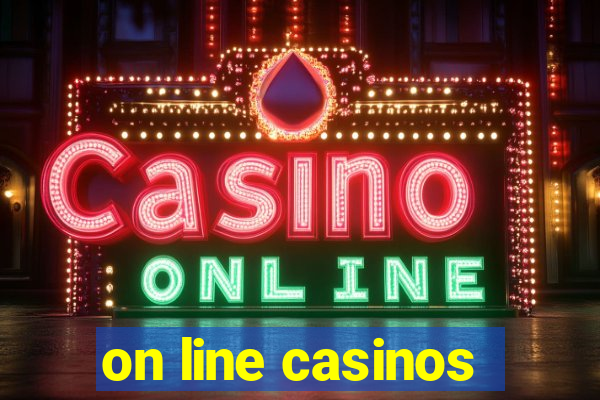 on line casinos