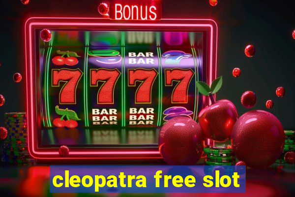 cleopatra free slot