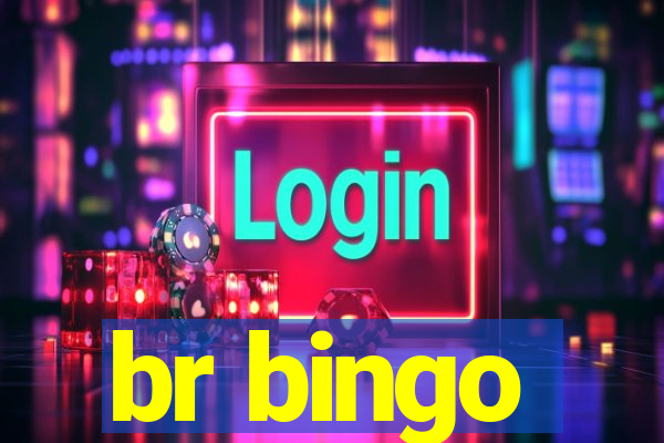 br bingo