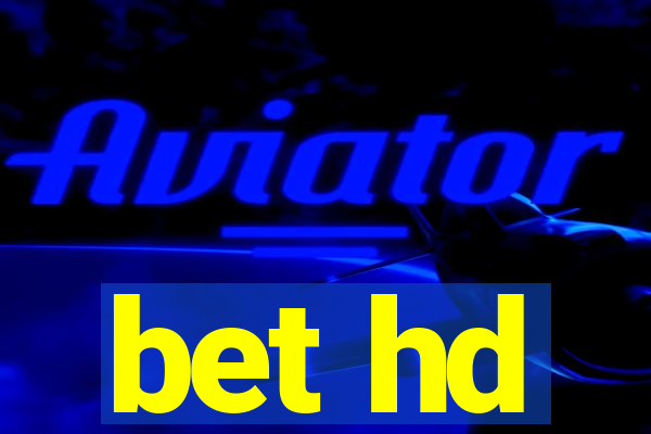 bet hd