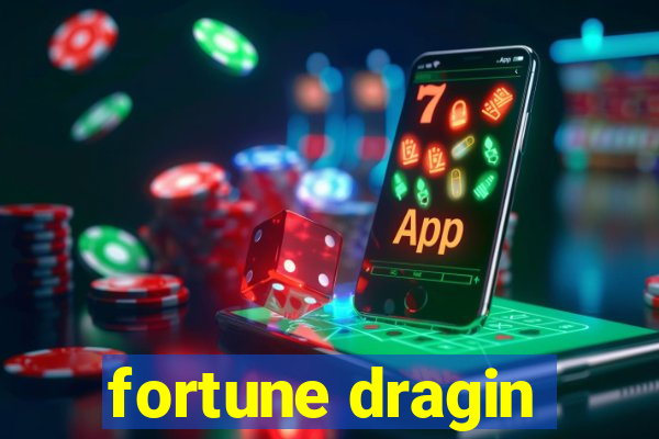 fortune dragin