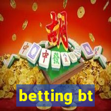 betting bt