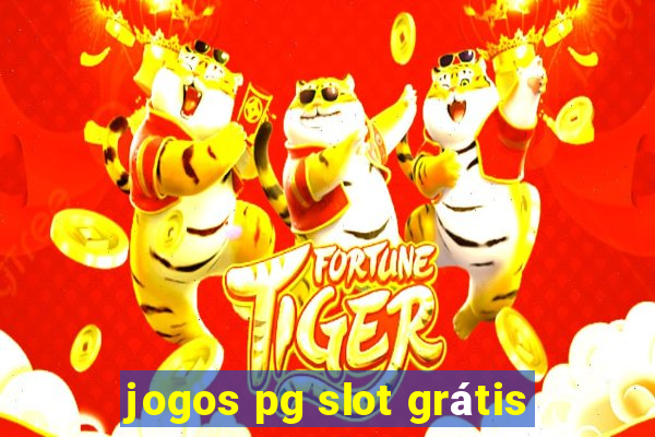 jogos pg slot grátis