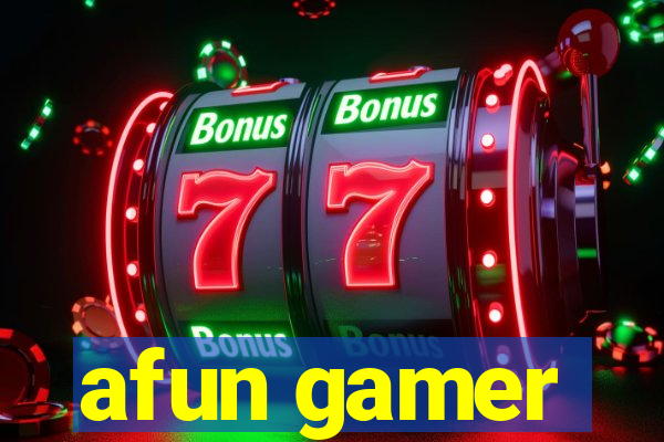 afun gamer