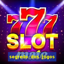 segredo dos jogos de slots