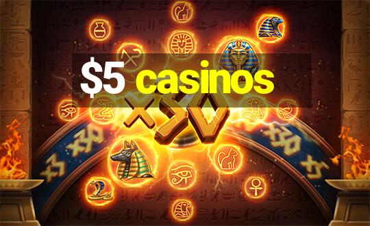 $5 casinos