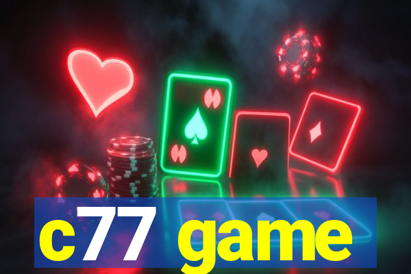 c77 game