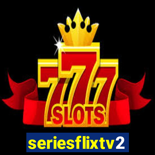 seriesflixtv2