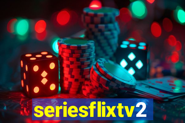 seriesflixtv2