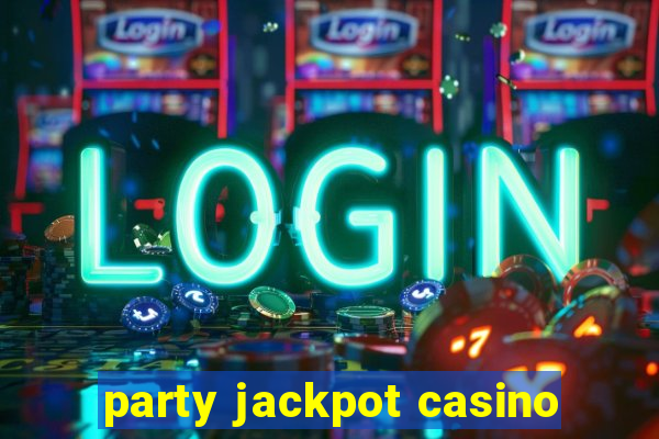 party jackpot casino