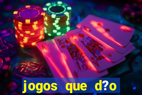 jogos que d?o dinheiro ao se cadastrar