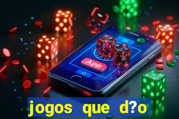 jogos que d?o dinheiro ao se cadastrar