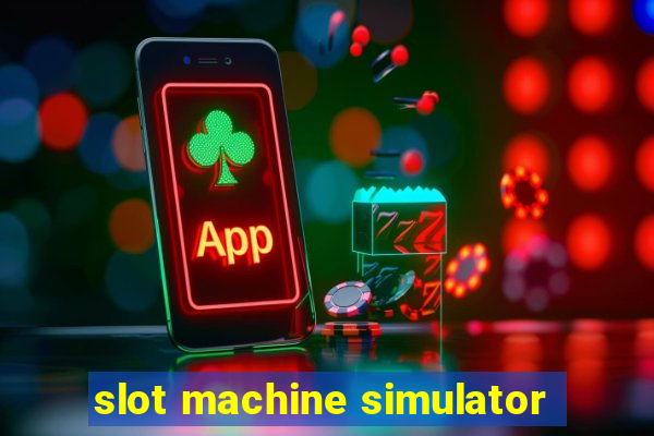 slot machine simulator