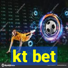 kt bet