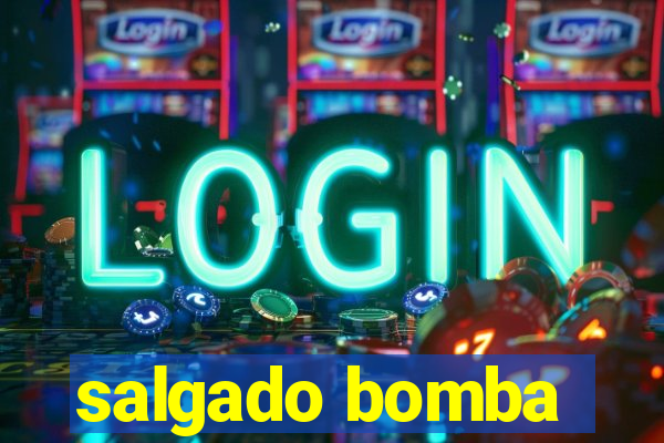 salgado bomba