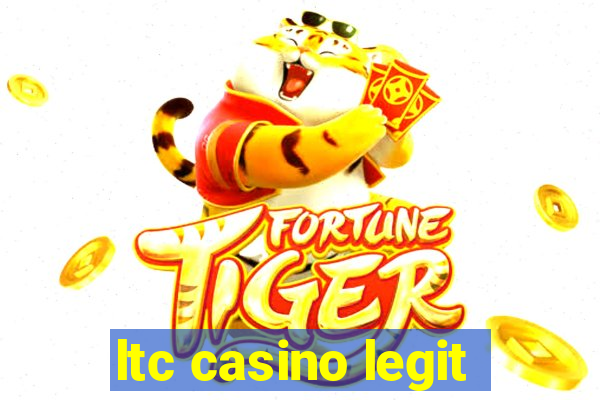 ltc casino legit