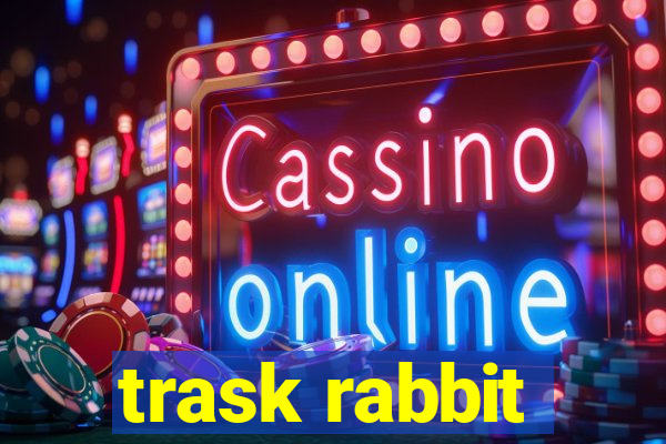 trask rabbit