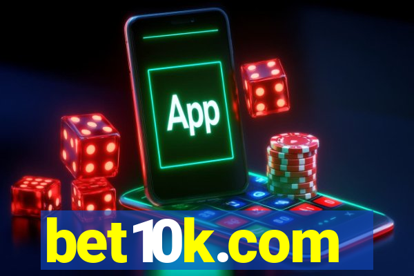 bet10k.com