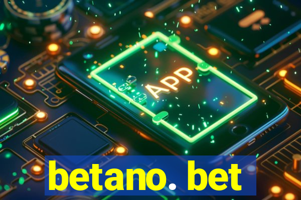 betano. bet