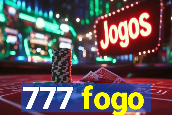 777 fogo