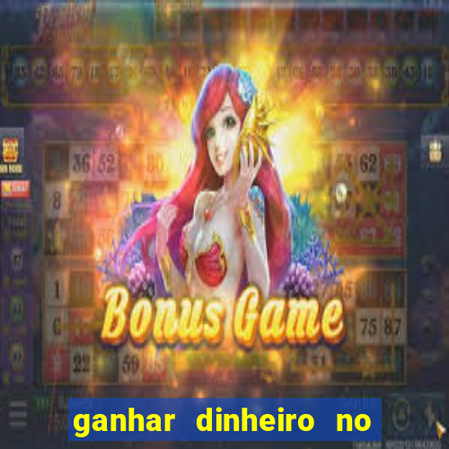 ganhar dinheiro no fortune tiger