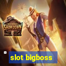 slot bigboss