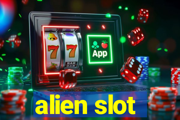 alien slot