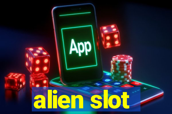 alien slot