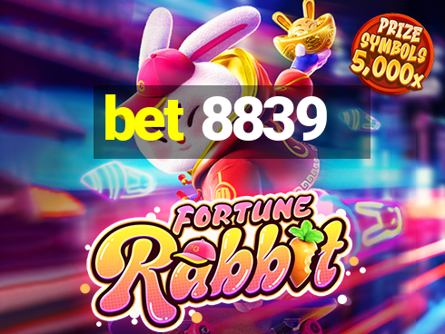 bet 8839