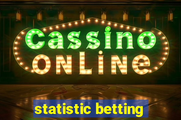 statistic betting