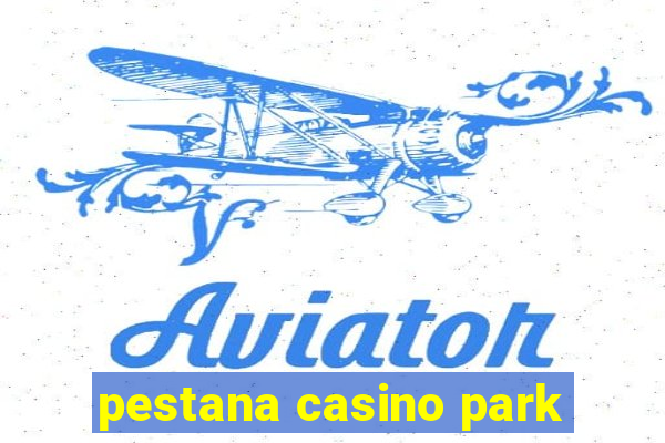 pestana casino park