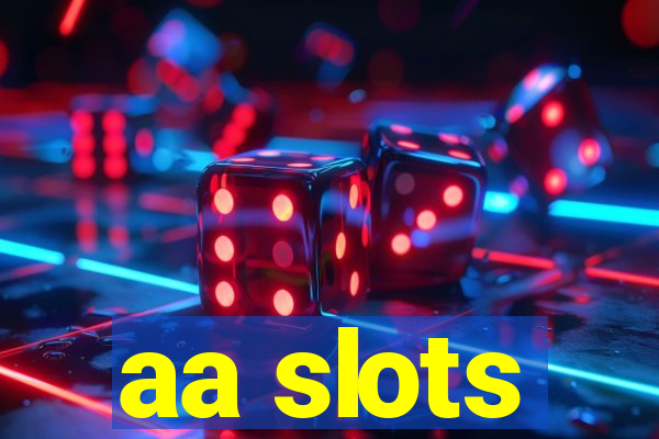 aa slots