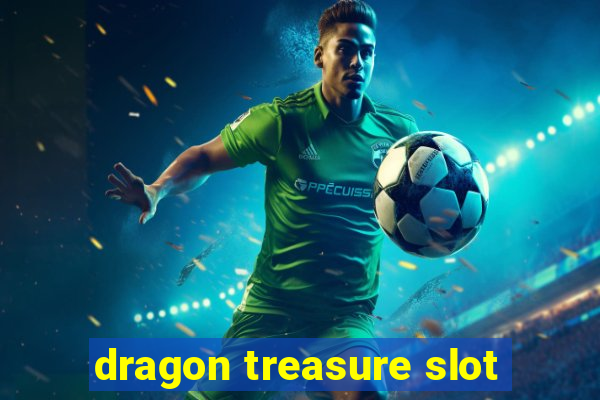 dragon treasure slot