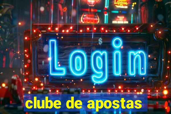 clube de apostas