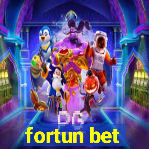 fortun bet