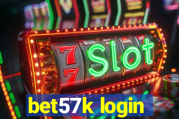 bet57k login