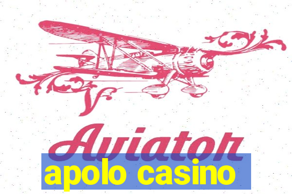 apolo casino