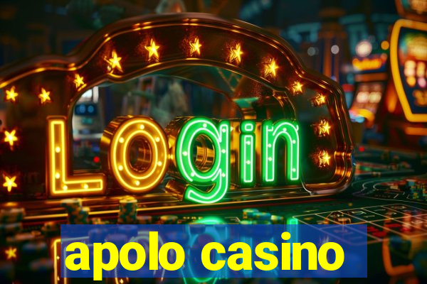 apolo casino