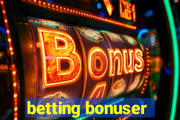 betting bonuser