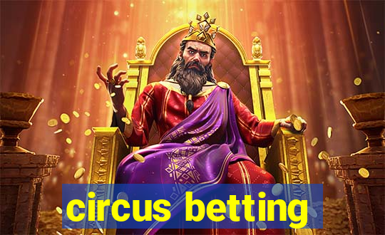 circus betting