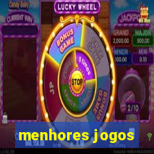 menhores jogos